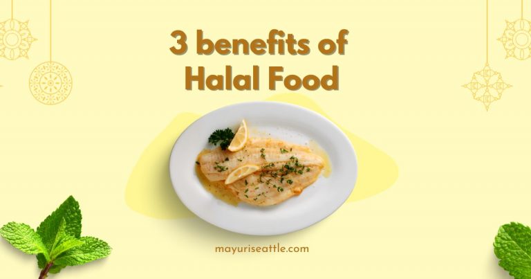 3 amazing benefits of eating halal meat in Seattle
